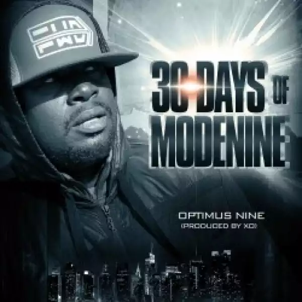 Modenine - Optimus Nine (30 Days Of Modenine)