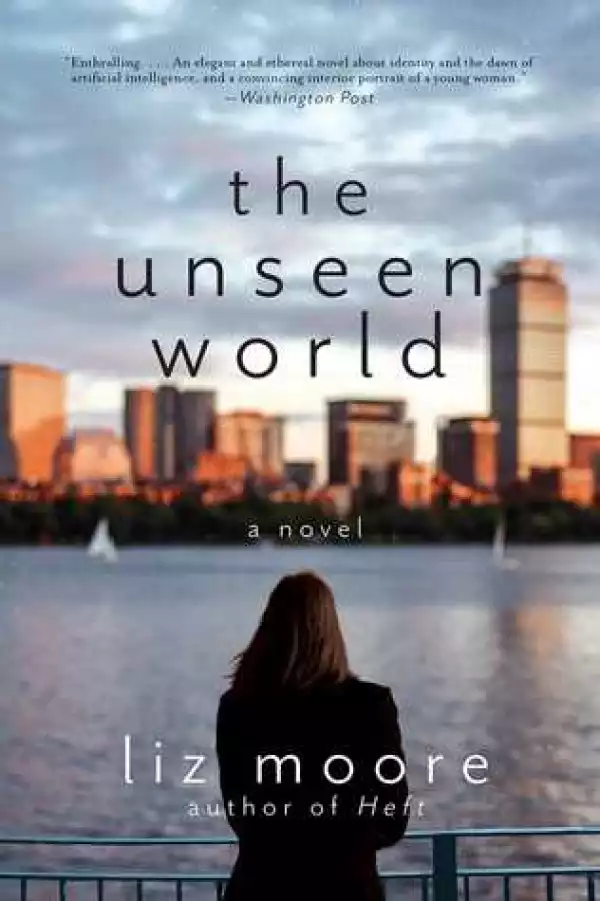 The Unseen World [completed]