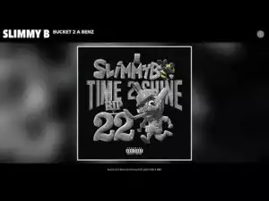 SOB X RBE (Slimmy B) - Time 2 Shine (Album)