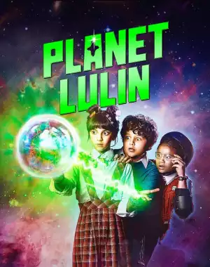 Planet Lulin S01 E05