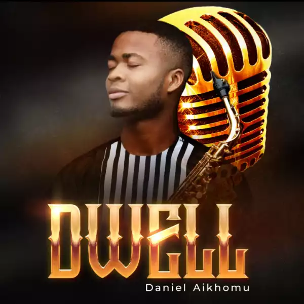 Daniel Aikhomu - Every Moment Anthem