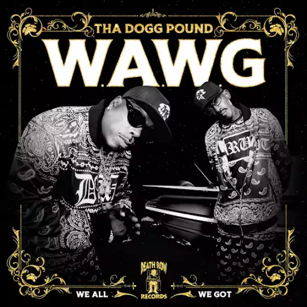 Tha Dogg Pound – LA Kind of Love