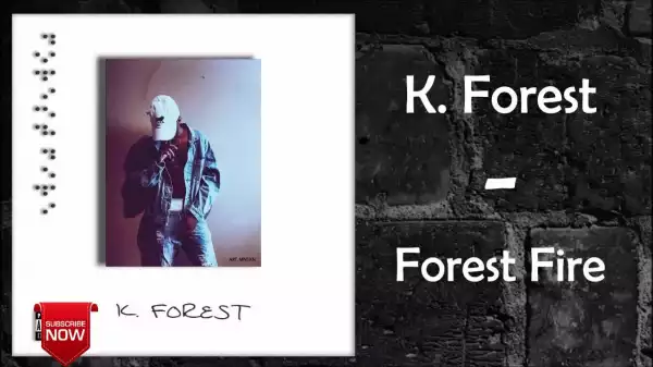 K. Forest - No Distraction