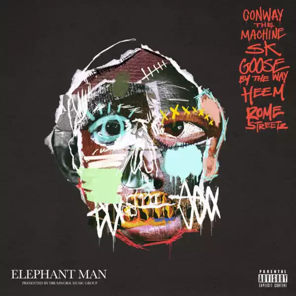 Conway The Machine, Goose By The Way & SK Da King - Elephant Man ft. Heem B$F & Rome Streetz