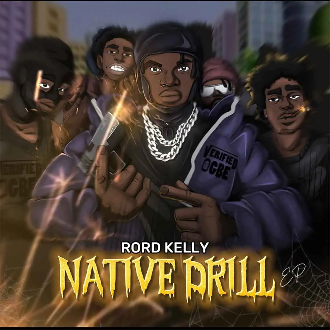 Rord Kelly – Native Drill (EP)