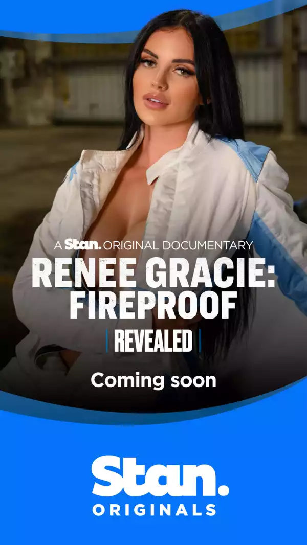 Revealed Renee Gracie Fireproof (2024)
