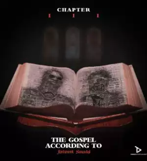 Artwork Sounds - The Gospel According to Artwork Sounds Chapter III (Album)