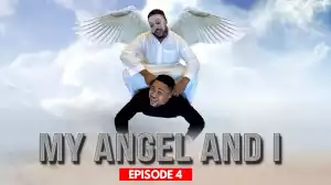 Babarex – My Angel and I (Episode 4) (Comedy Video)