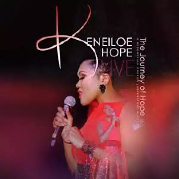 Keneiloe Hope – You Are Worthy