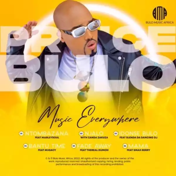 Prince Bulo – Ntombazana ft Marleysoul