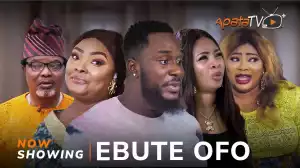 Ebute Ofo (2024 Yoruba Movie)