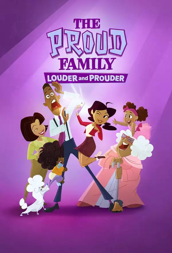 The Proud Family Louder And Prouder