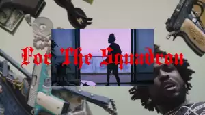 SAINt JHN - For The Squadron (Video)