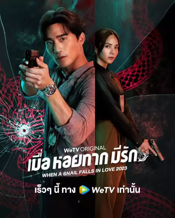 When a Snail Falls in Love (2023) [Thai] (TV series)