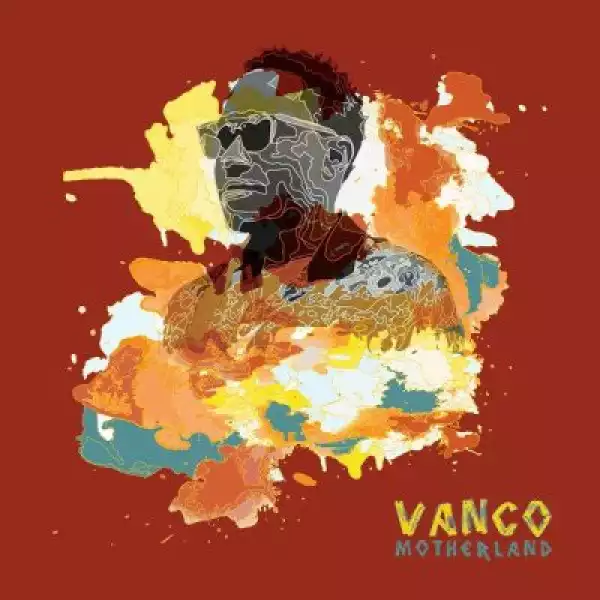 Vanco – Motherland (EP)