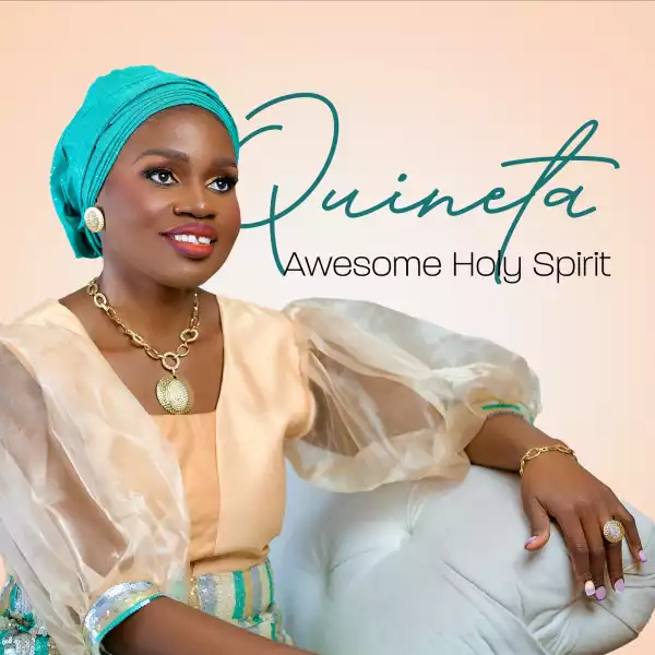 Quineta Michael – Awesome Holy Spirit
