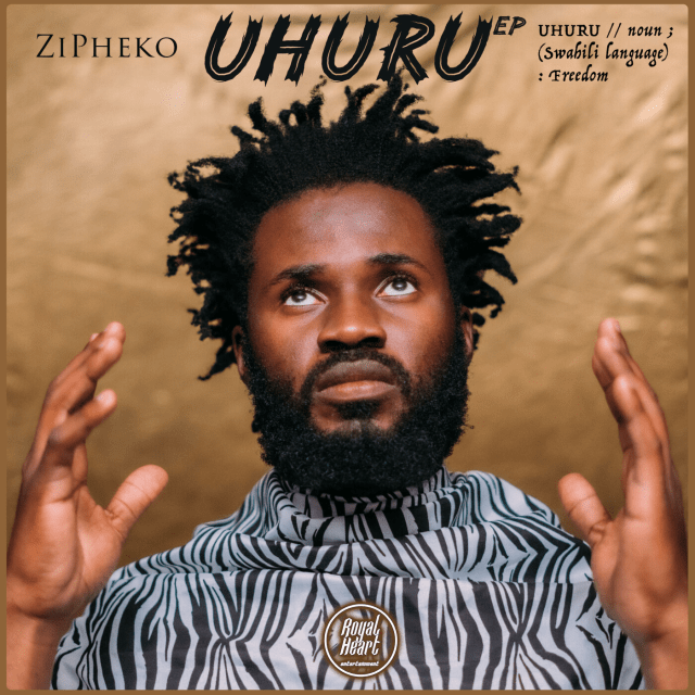 Zipheko – Uhuru (Album)