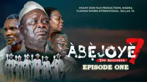 ABEJOYE - Season 7, Episode 01 (Gospel Movie)