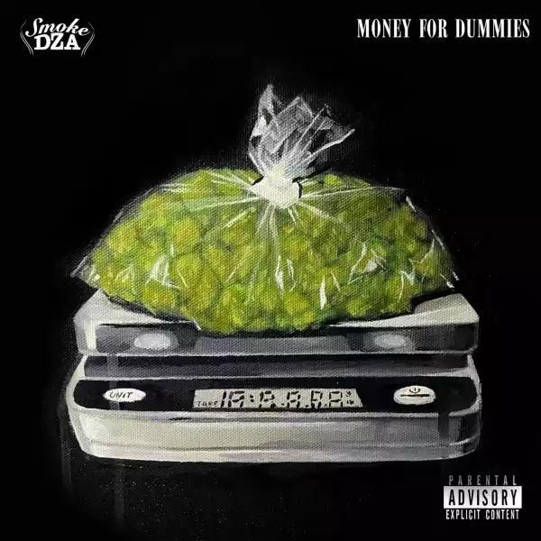 Smoke DZA & The Smokers Club - Money 4 Dummies