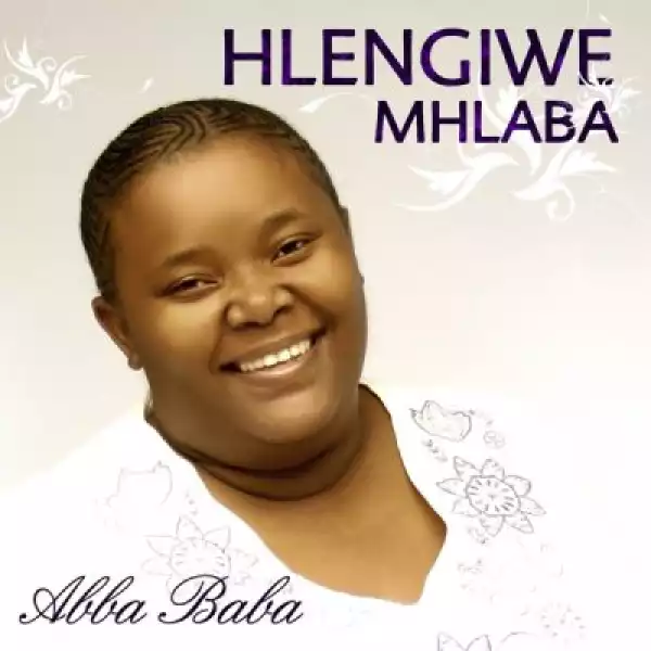 Hlengiwe Mhlaba – Alfa no Omega
