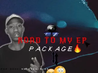 Ceeyah Da DJ – Road To My Package (Album)