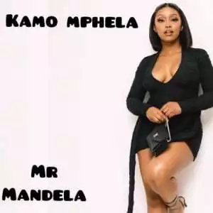 Mr Mandela – Kamo Mphela