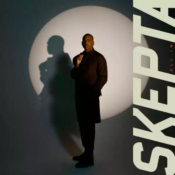 Skepta - All In (EP)