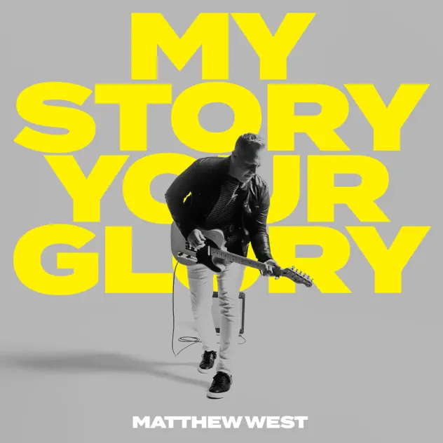 Matthew West – Kingdom Things