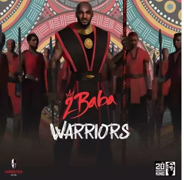 2Baba – We Must Groove Ft. Burna Boy