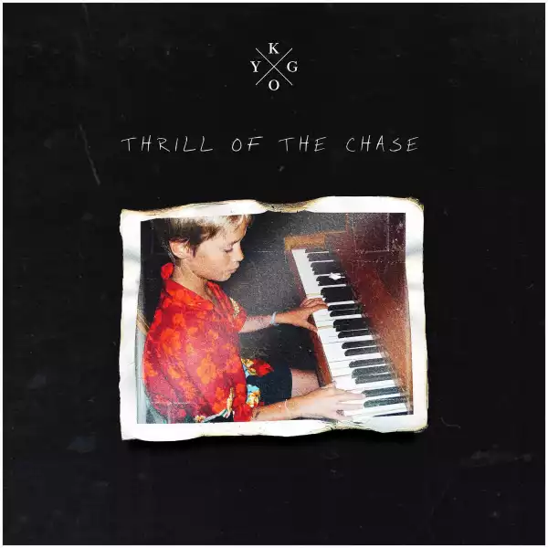 Kygo ft. R.I.Pablo - Thrill of the Chase