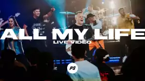 Planetshakers – All My Life (Video)