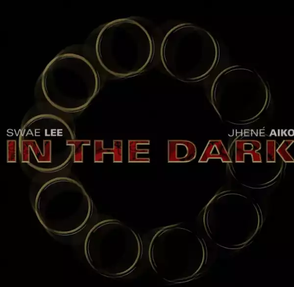 Swae Lee ft. Jhene Aiko – In The Dark