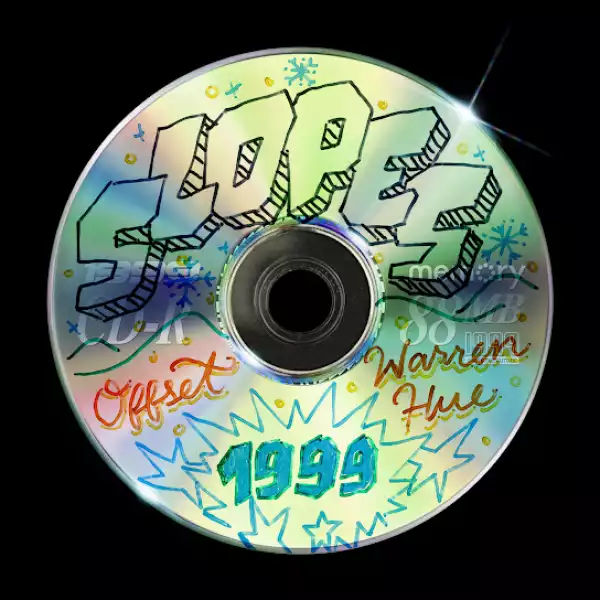 1999 WRITE THE FUTURE – SLOPES ft. Offset & Warren Hue