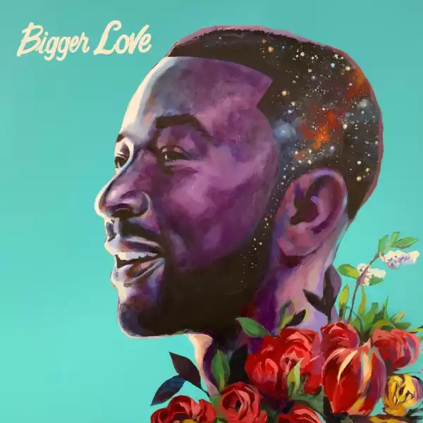 John Legend – Bigger Love (Album)