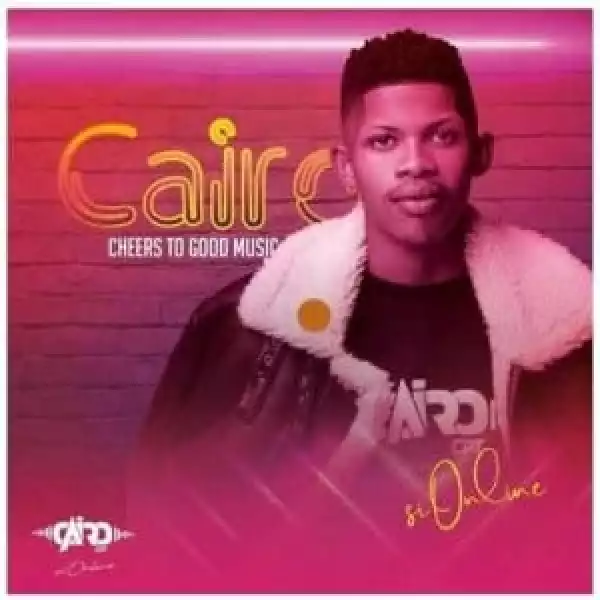 Cairo Cpt – Cheers To Good Music (Intro)feat. Prince Lukho)