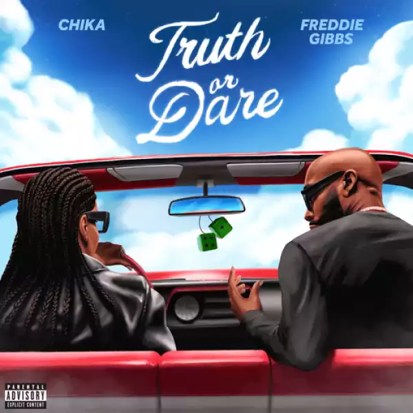 Chika Ft. Freddie Gibbs – Truth or Dare (Instrumental)