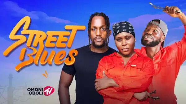 Street Blues (2024 Nollywood Movie)