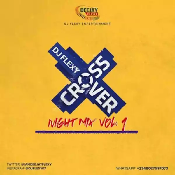 DJ Flexy – Cross Over Night Mix 2022-2023