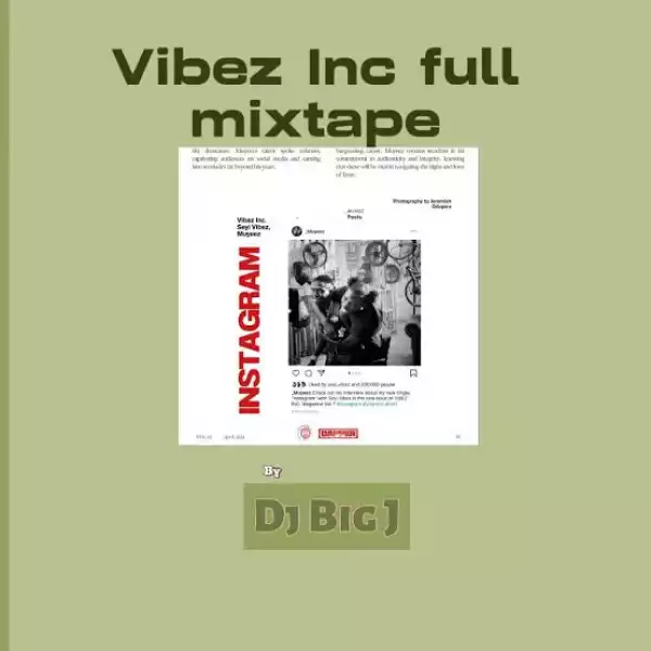 DJ Big J – Vibez Inc Full Mix