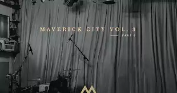 Maverick City Music – Fresh Fire