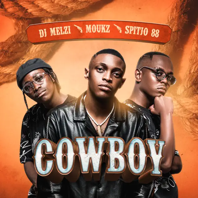 DJ Melzi, Moukz & Spitjo88 – Cowboy XV
