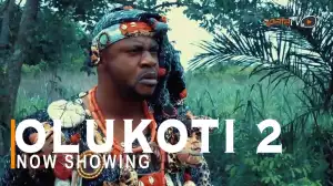 Olukoti Part 2 (Yoruba Movie)
