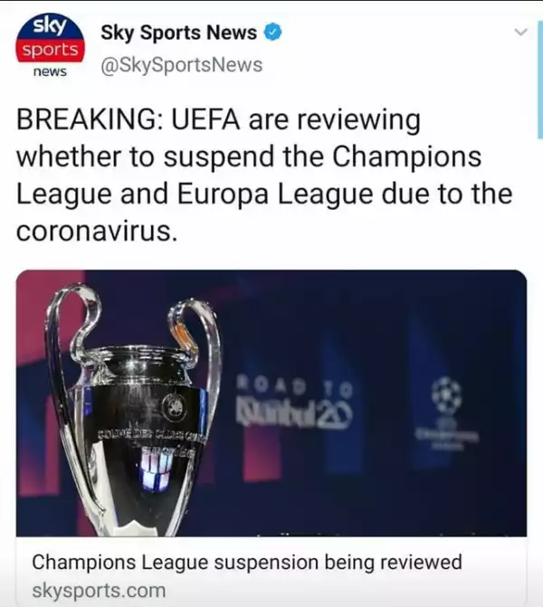 Coronavirus : UEFA Consider Champions League And Europa League Suspension