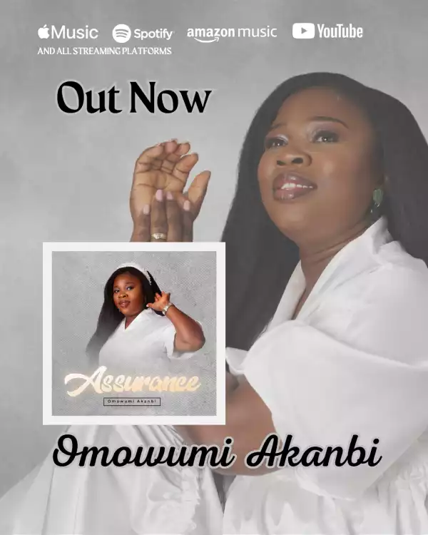Omowumi Akanbi – Assurance (Album)