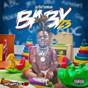 JayDaYoungan - Baby23 (Album)