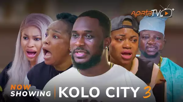 Kolo City Part 3 (2024 Yoruba Movie)