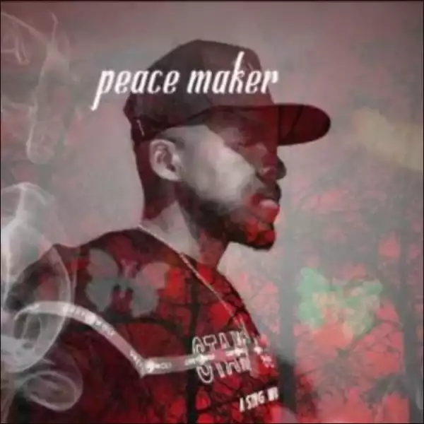 Peace Maker – Bayekele Bakhulume