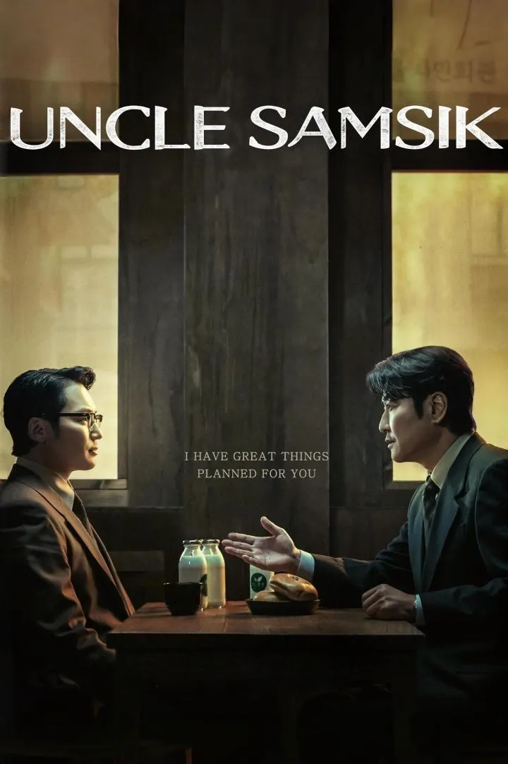 Uncle Samsik (2024) [Korean] (TV series)