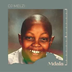 DJ Melzi – Call Me ft Tlholo, Moukz