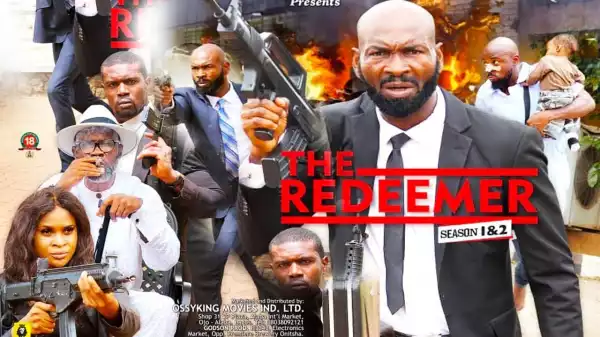 THE REDEEMER SEASON 7 (2020) (Nollywood Movie)